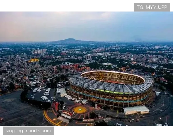 2026世界杯阿兹特克球场世界杯传奇故事汇总 2026世界杯阿兹特克球场世界杯传奇故事汇总